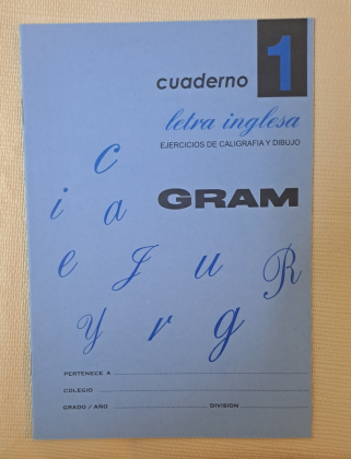 CUADERNO 1-  LETRA INGLESA- GRAM