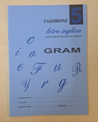 CUADERNO 5-  LETRA INGLESA- GRAM