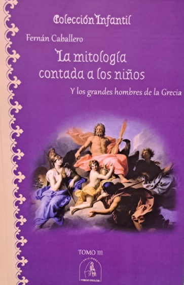 La mitología contada a los niños - Fernan Caballero