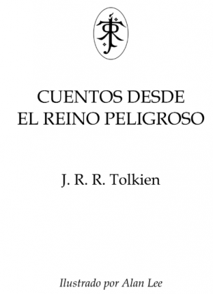 Cuentos desde el reino peligroso tomo II- J.R.R. Tolkien