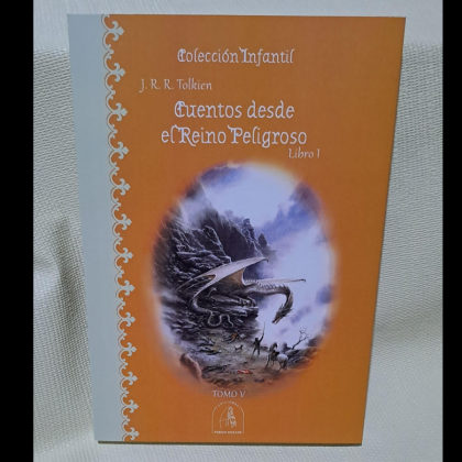 Cuentos desde el reino peligroso tomo I	J.R.R. Tolkien