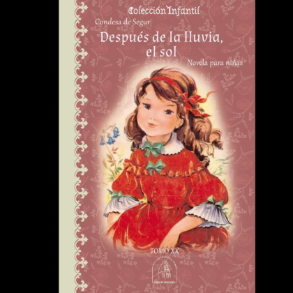 Después de la lluvia, el sol- Condesa de Segur